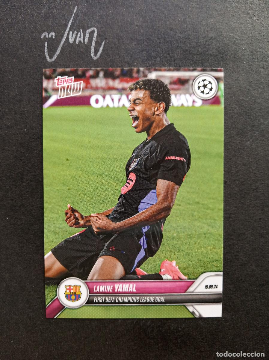 Cromos de Futebol: 017 FIRST UEFA CHAMPIONS GOAL LAMINE YAMAL FC BARCELONA ESPA&Ntilde;A ⚽ TOPPS &reg; NOW 2024 2025 24 25 NUEVO