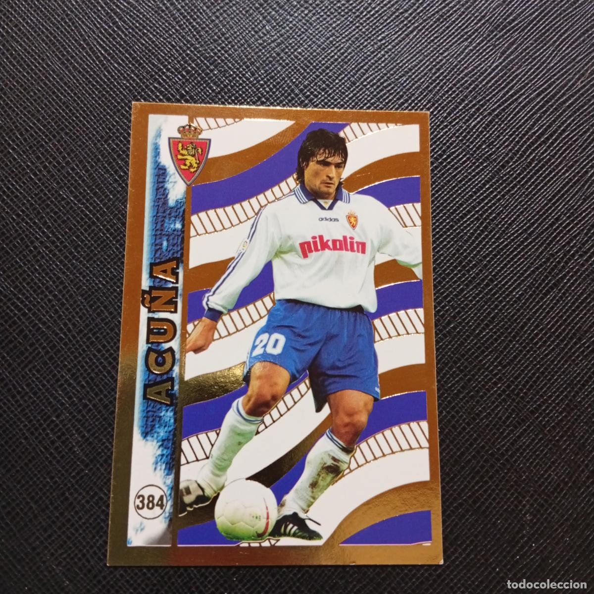 Fu&szlig;ball-Sticker: 384 ACU&Ntilde;A ZARAGOZA MUNDICROMO 1998 1999 CROMO FUTBOL LIGA 98 99 - A218 PG50