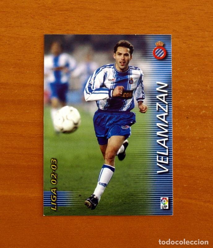 Cromos de f&uacute;tbol: R.C.D. Espa&ntilde;ol-Espanyol -N&ordm; 140 Velamazan -Mega Fichas Liga 2002-2003-02-03 -Megafichas Panini