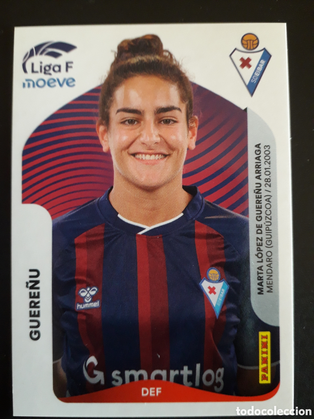 Cromos de f&uacute;tbol: GUERE&Ntilde;U EIBAR N&deg; 166 B LIGA F FEMENINA 2025 2026 25 26 PANINI SIN PEGAR PEDIDO M&Iacute;NIMO 3&euro;