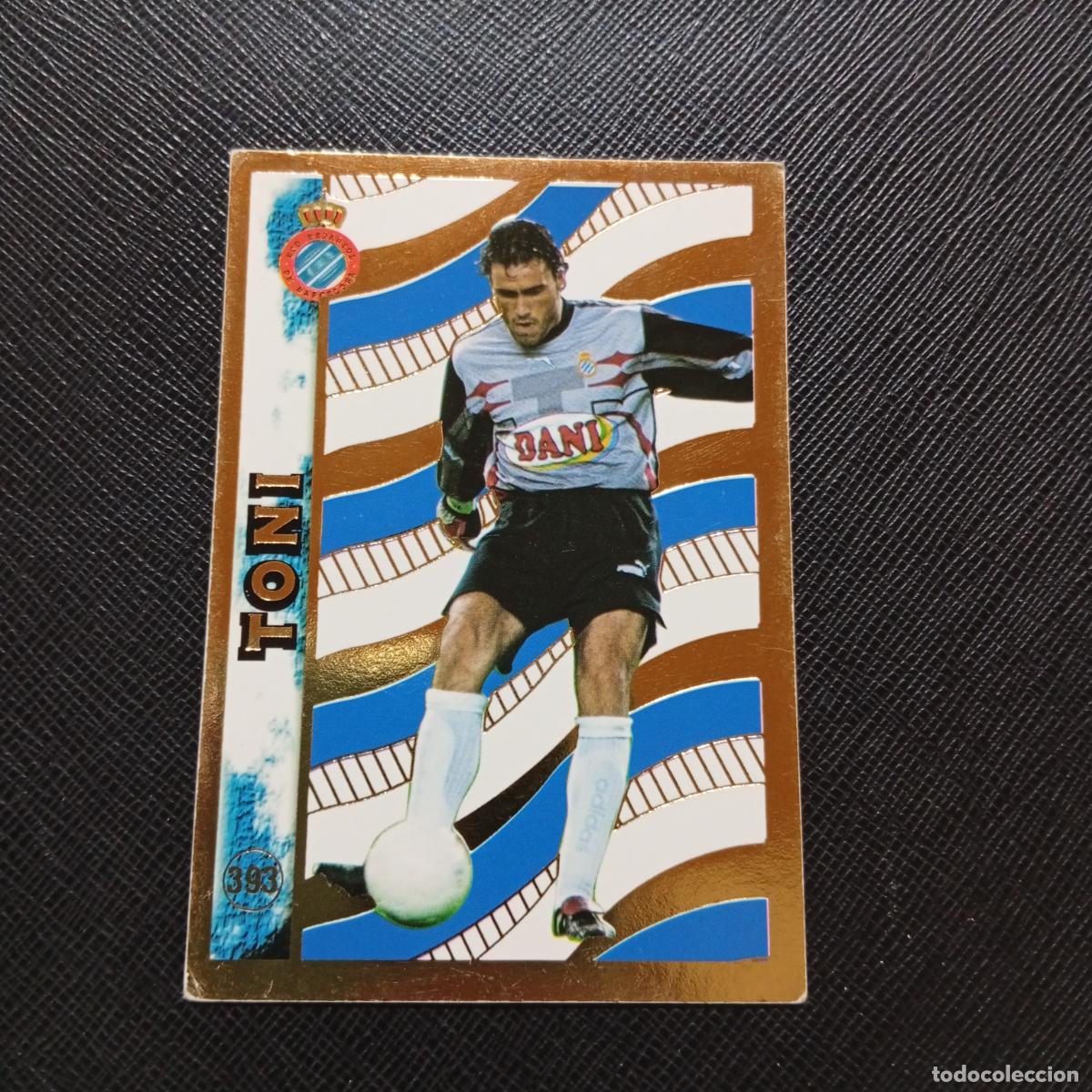 Cromos de f&uacute;tbol: 393 TONI ESPA&Ntilde;OL MUNDICROMO 1998 1999 CROMO FUTBOL LIGA 98 99 - A218 PG51