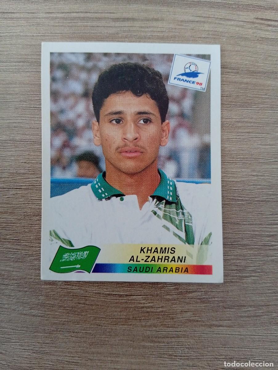 Cromos de f&uacute;tbol: KHAMIS AL-ZAHRANI 201 ARABIA SAUDI PANINI FRANCIA 1998 98 SIN PEGAR NUNCA PEGADO