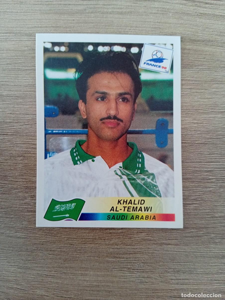 Cromos de f&uacute;tbol: KHALID AL-TEMAWI 202 ARABIA SAUDI PANINI FRANCIA 1998 98 SIN PEGAR NUNCA PEGADO