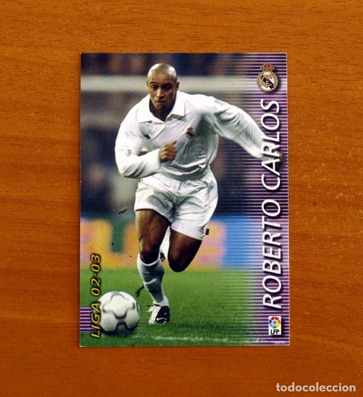 Cromos de f&uacute;tbol: Real Madrid -N&ordm; 151 Roberto Carlos -Mega Fichas Liga 2002-2003-02-03 -Megafichas Panini Sports