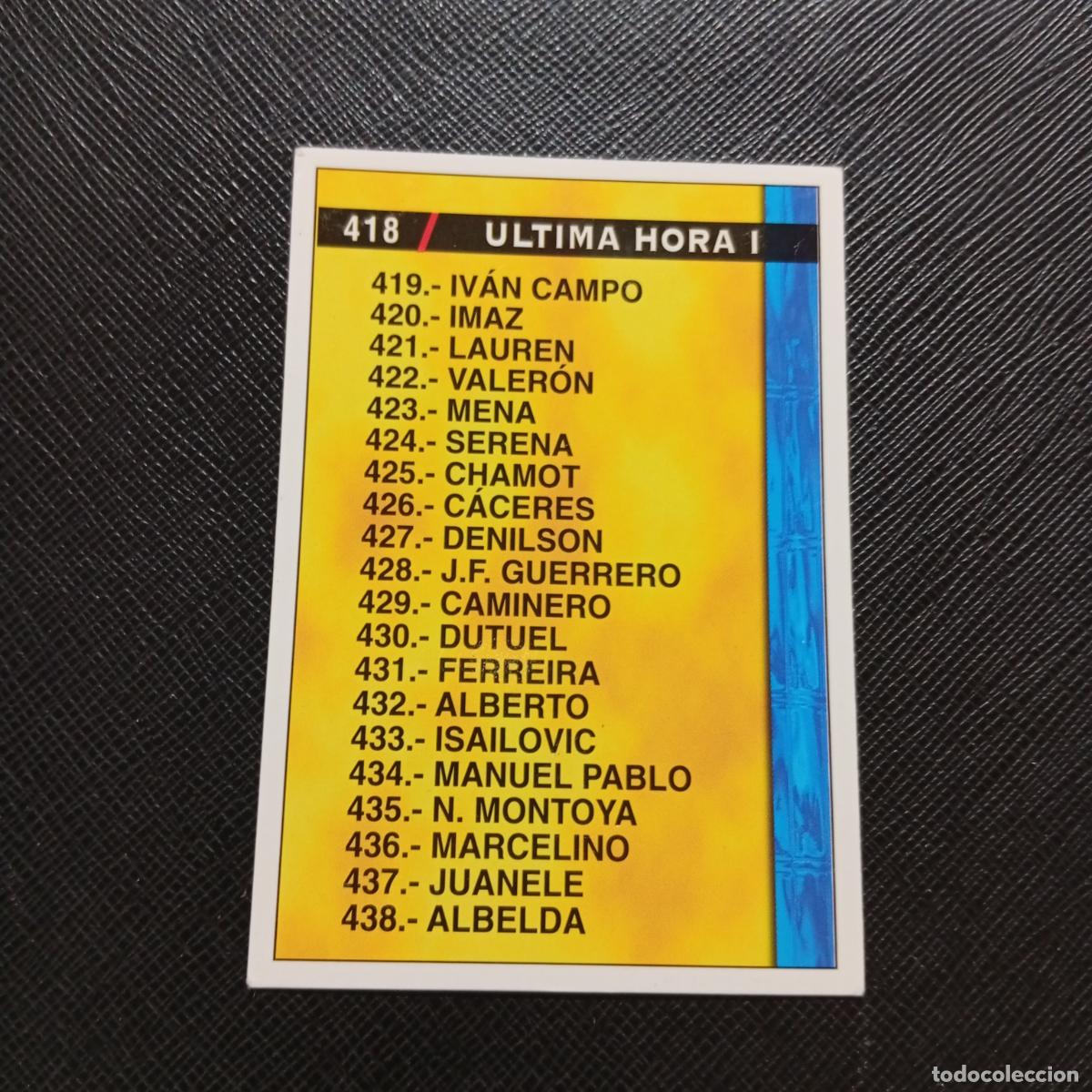 Cromos de f&uacute;tbol: 418 ULTIMA HORA MUNDICROMO 1998 1999 CROMO FUTBOL LIGA 98 99 - A218 PG54