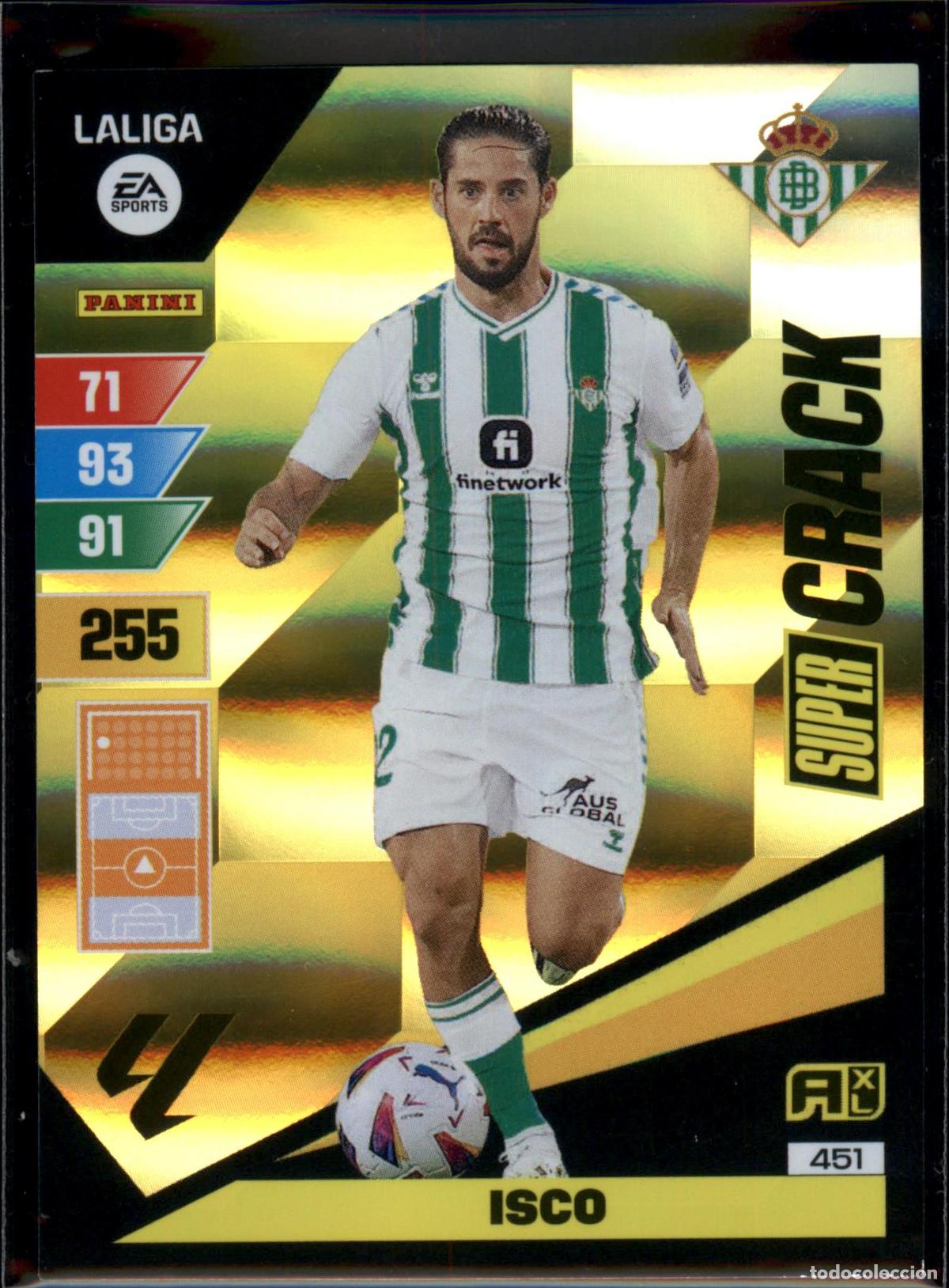 Figurine di Calcio: Isco Super Crack N&ordm; 451 Real Betis LaLiga EA SportsAdrenalyn XL 2023 2024 Panini 23 24