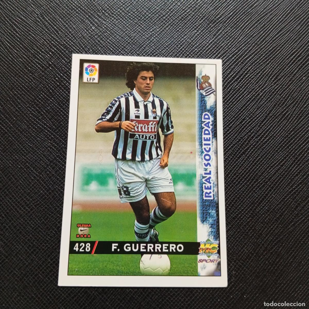 Cromos de f&uacute;tbol: 428 F GUERRERO REAL SOCIEDAD MUNDICROMO 1998 1999 CROMO FUTBOL 98 99 - A218 PG55 ULTIMA HORA