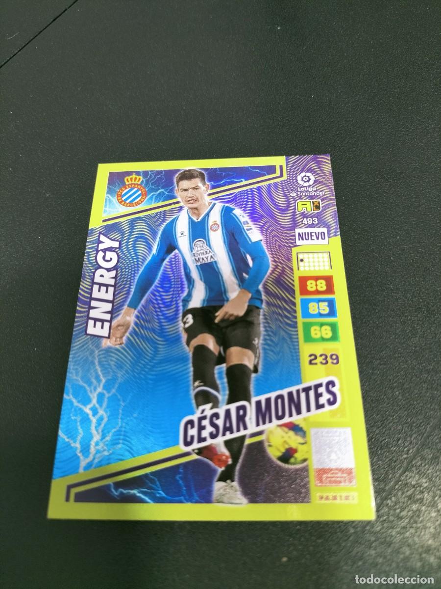 Football Stickers: 1 CROMO FICHA PANINI ADRENALYN 2022-2023 22-23 R.C.D ESPANYOL 493 CESAR MONTES (NUEVO ENERGY