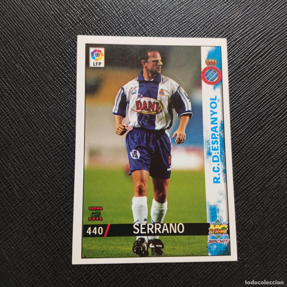 Cartes &agrave; collectionner de Football: 440 SERRANO ESPA&Ntilde;OL MUNDICROMO 1998 1999 CROMO FUTBOL 98 99 - A211 PG2 ULTIMA HORA