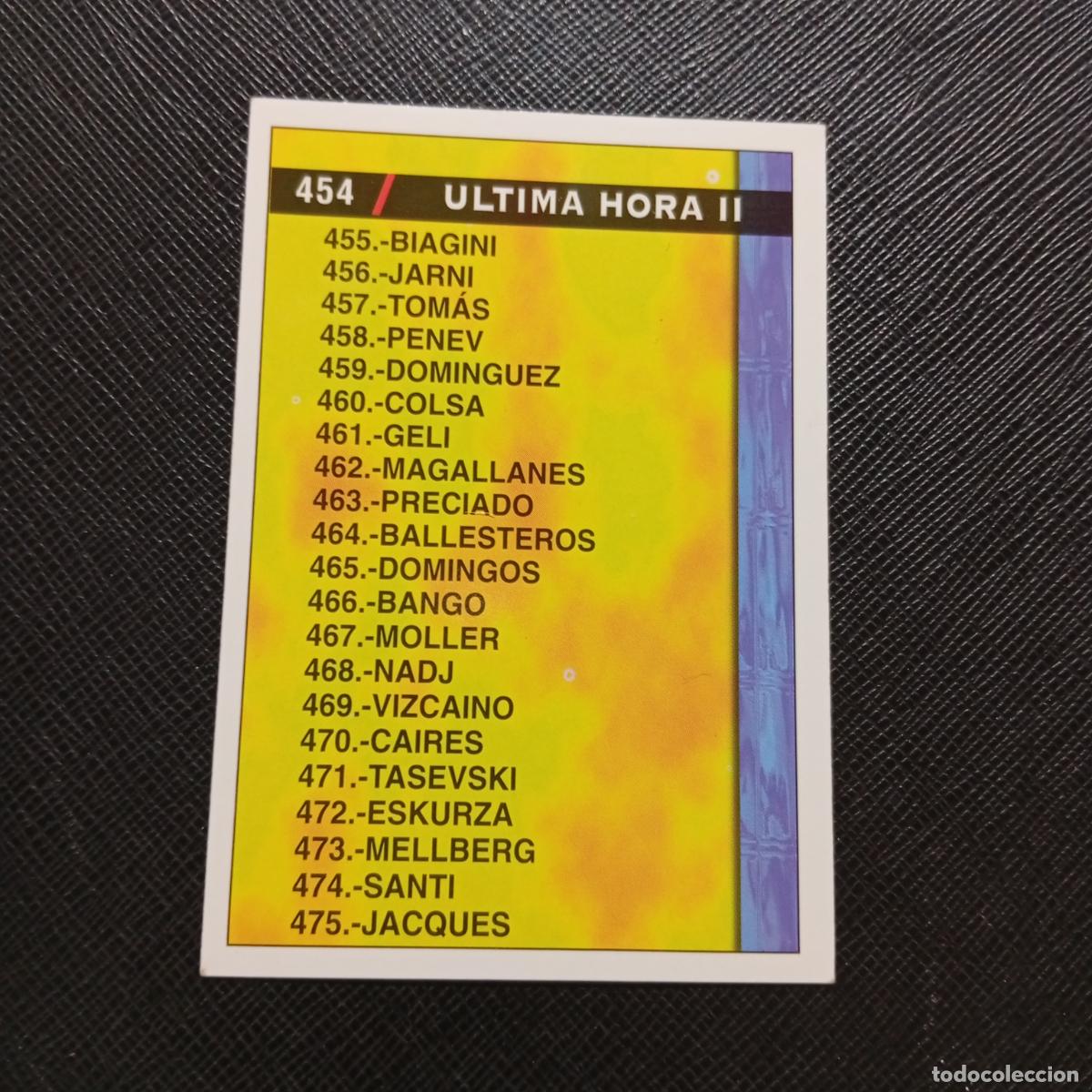 Cromos de f&uacute;tbol: 454 INDICE MUNDICROMO 1998 1999 CROMO FUTBOL 98 99 - A211 PG7 ULTIMA HORA