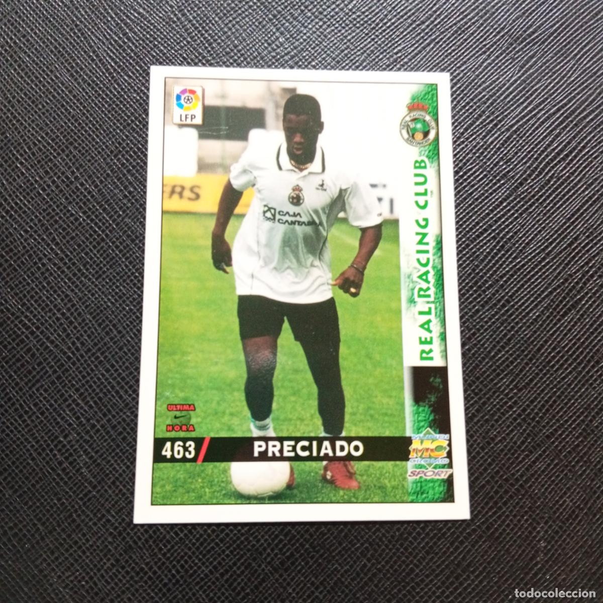 Cromos de f&uacute;tbol: 463 PRECIADO RACING MUNDICROMO 1998 1999 CROMO FUTBOL 98 99 - A211 PG8 ULTIMA HORA