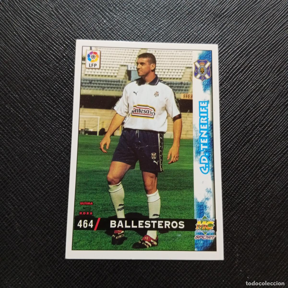 Cromos de f&uacute;tbol: 464 BALLESTEROS TENERIFE MUNDICROMO 1998 1999 CROMO FUTBOL 98 99 - A211 PG8 ULTIMA HORA