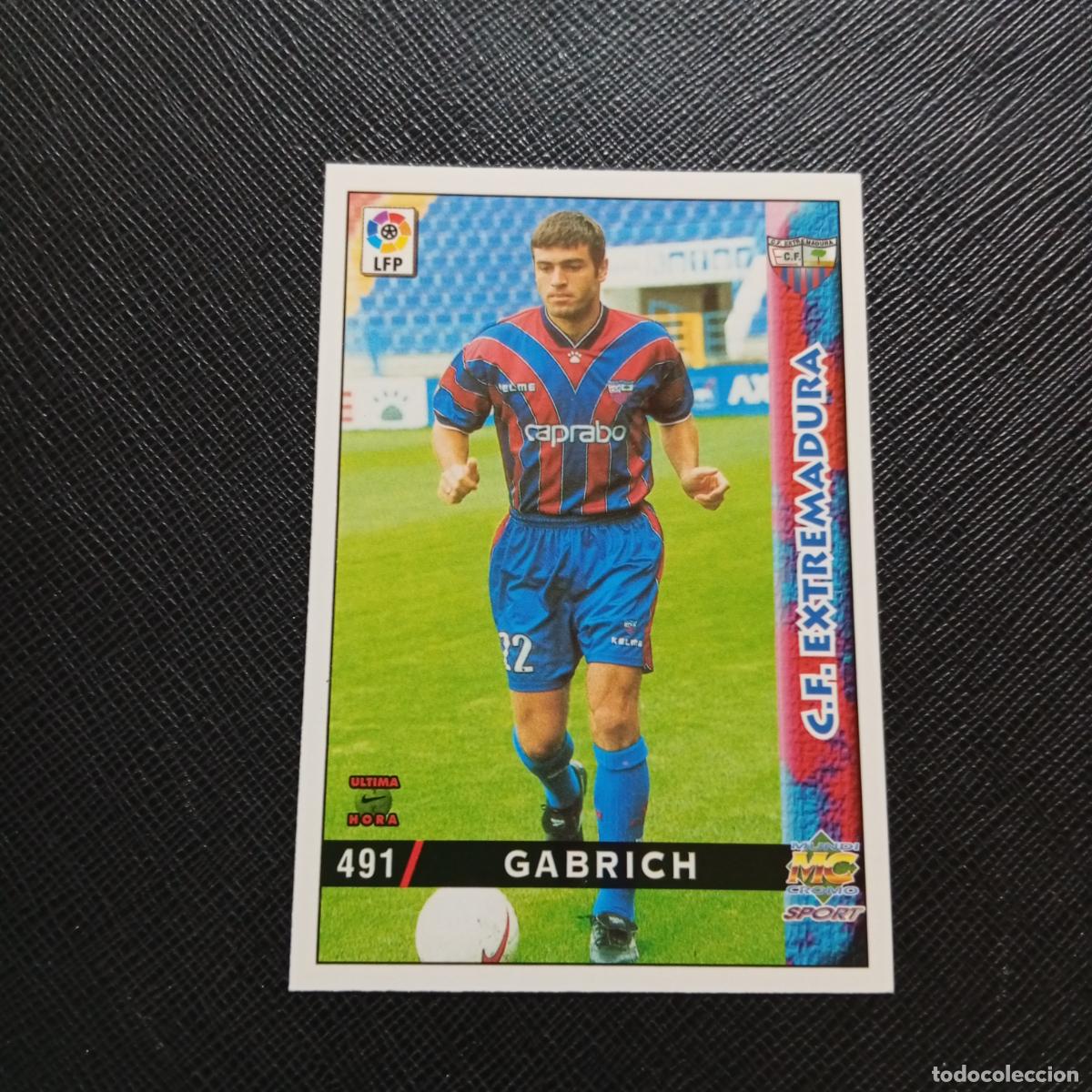 Cromos de f&uacute;tbol: 491 GABRICH EXTREMADURA MUNDICROMO 1998 1999 CROMO FUTBOL 98 99 - A211 PG21 ULTIMA HORA