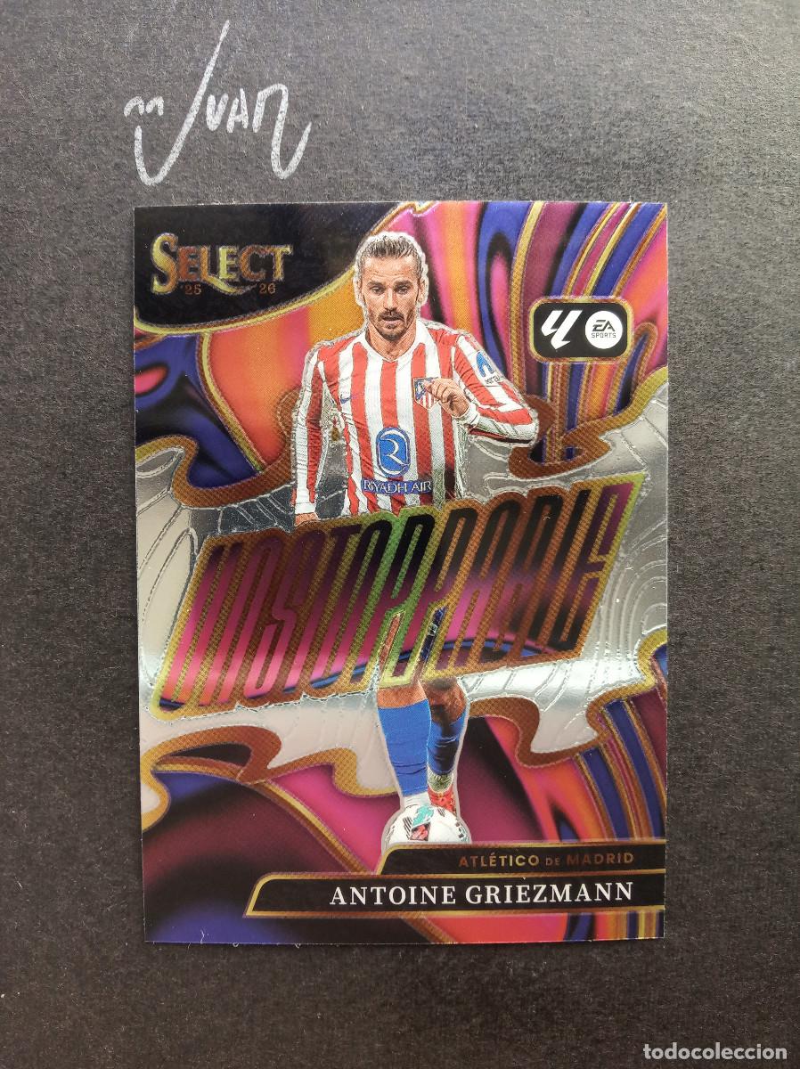 Cromos de f&uacute;tbol: N&ordm; 2 UNSTOPPABLE PRIZM GRIEZMANN ATLETICO MADRID ⚽ PANINI &reg; SELECT LIGA 2025 2026 25 26 NUEVO