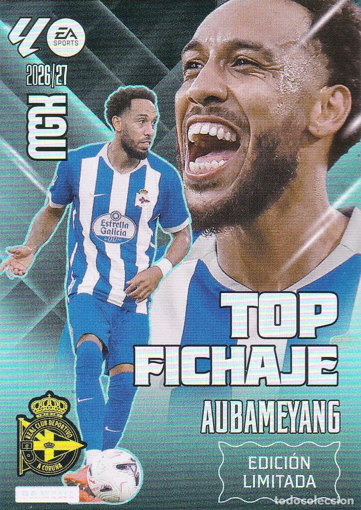 Cromos de f&uacute;tbol: MGK - 2026-27 TOP FICHAJE - AUBAMEYANG (EDICI&Oacute;N LIMITADA) NUEVO (A-18)