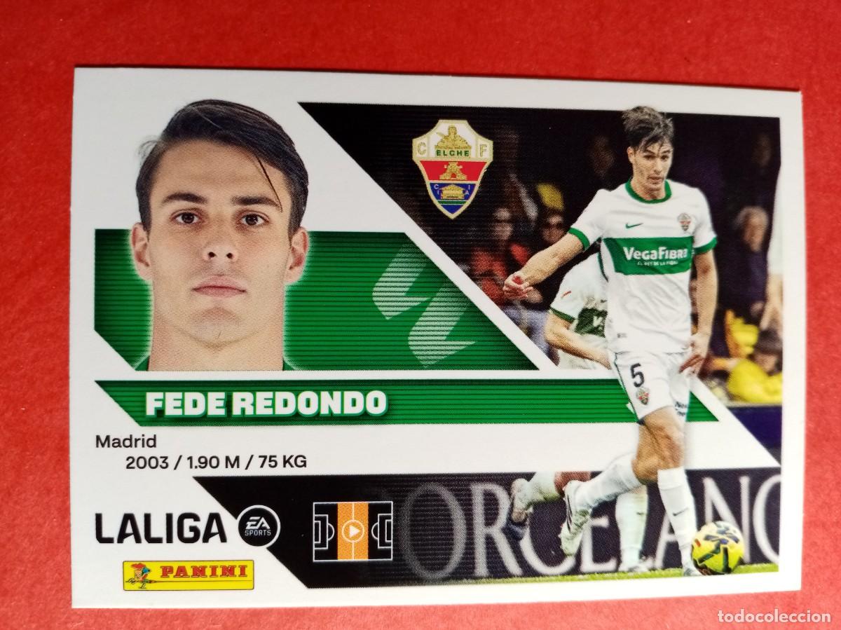 Cromos de f&uacute;tbol: N&ordm; 13 A 13A FEDE REDONDO, ELCHE CF, LIGA ESTE 2026 2027 26 27 PANINI