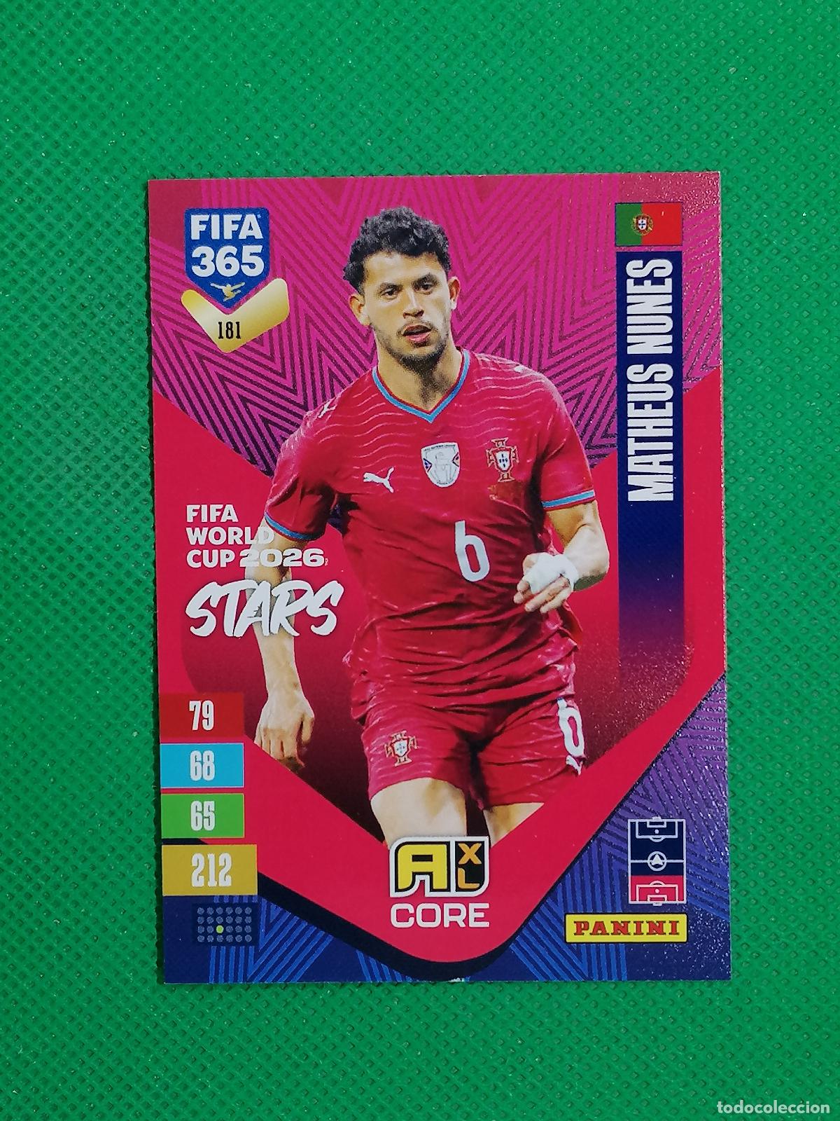 Cromos de f&uacute;tbol: 181 MATHEUS NUNES PORTUGAL CORE STARS ⚽ PANINI ADRENALYN XL FIFA 365 26 27 2026 2027 ⚽
