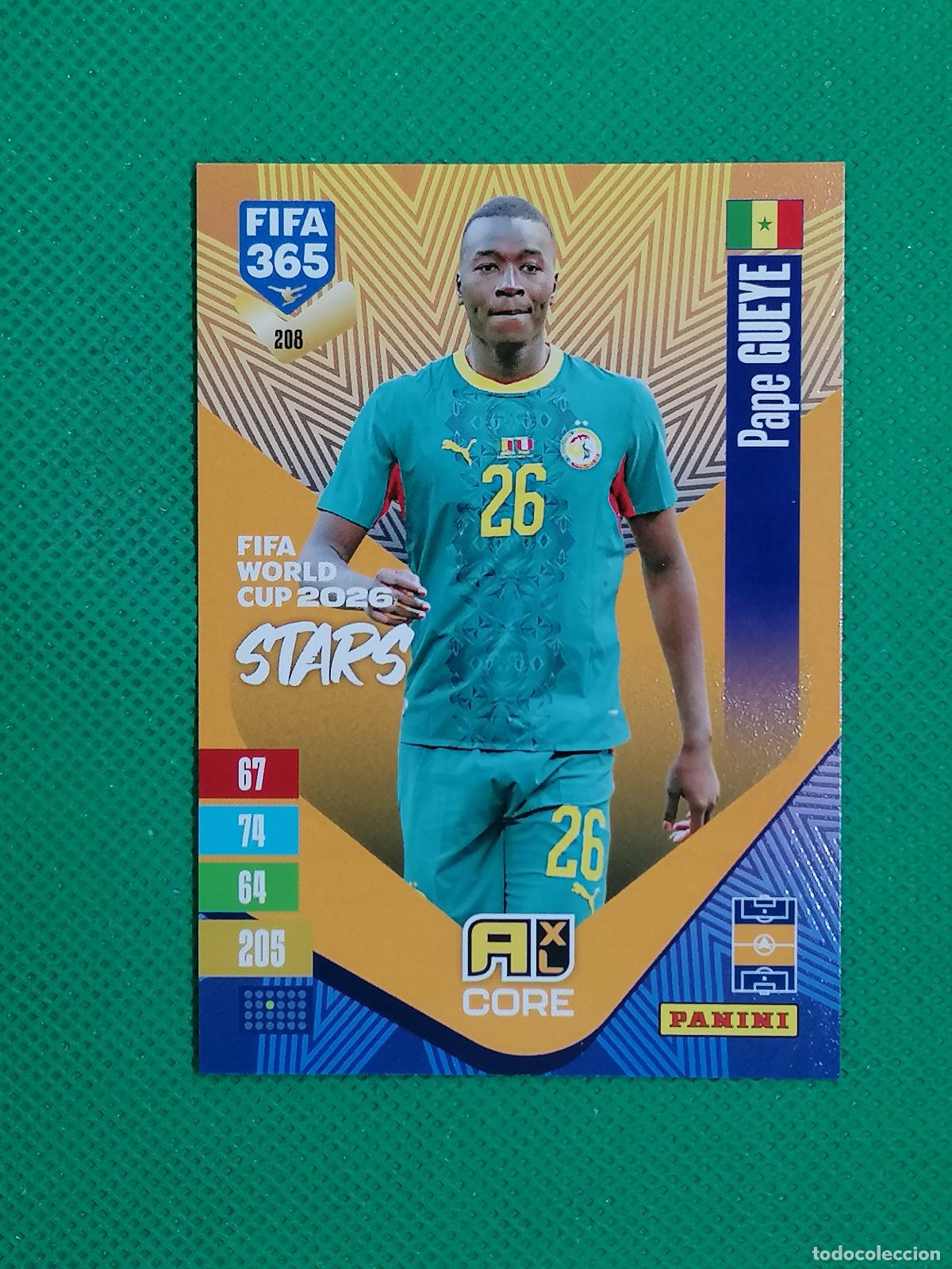 Cromos de f&uacute;tbol: 208 PAPE GUEYE SENEGAL CORE STARS ⚽ PANINI ADRENALYN XL FIFA 365 26 27 2026 2027 ⚽