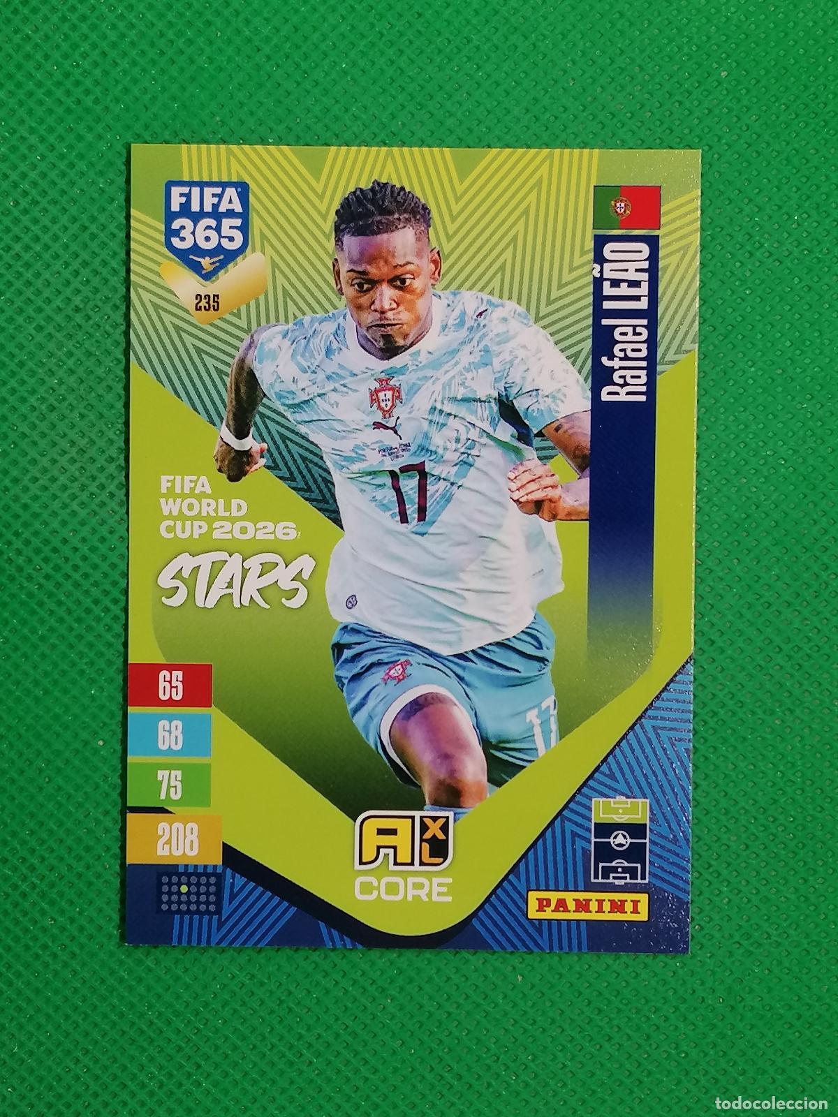 Cromos de f&uacute;tbol: 235 RAFAEL LEAO PORTUGAL CORE STARS ⚽ PANINI ADRENALYN XL FIFA 365 26 27 2026 2027 ⚽