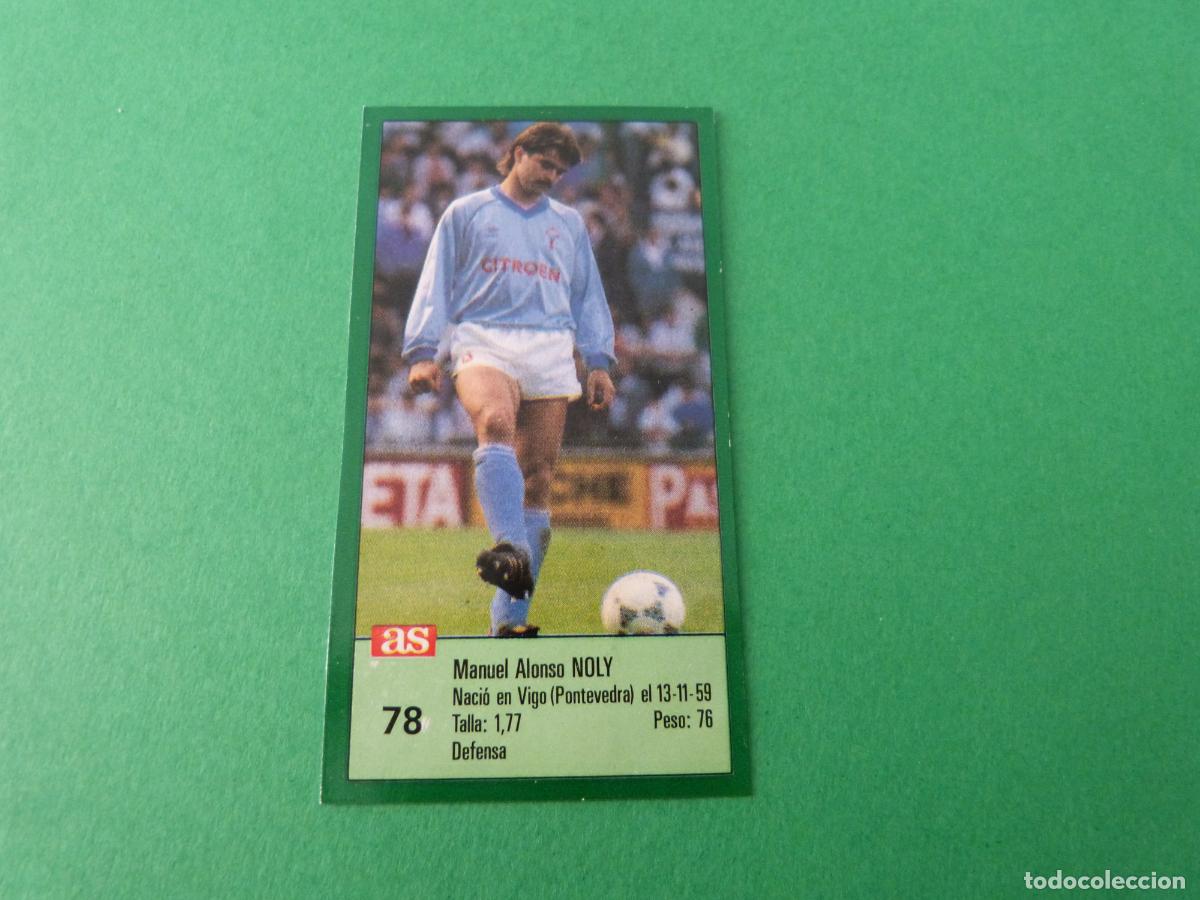 Cromos de f&uacute;tbol: CROMO FUTBOL NOLY CELTA DE VIGO RECORTADO N&ordm; 78 ASES DE LA LIGA 1988-1989/88-89 DIARIO AS