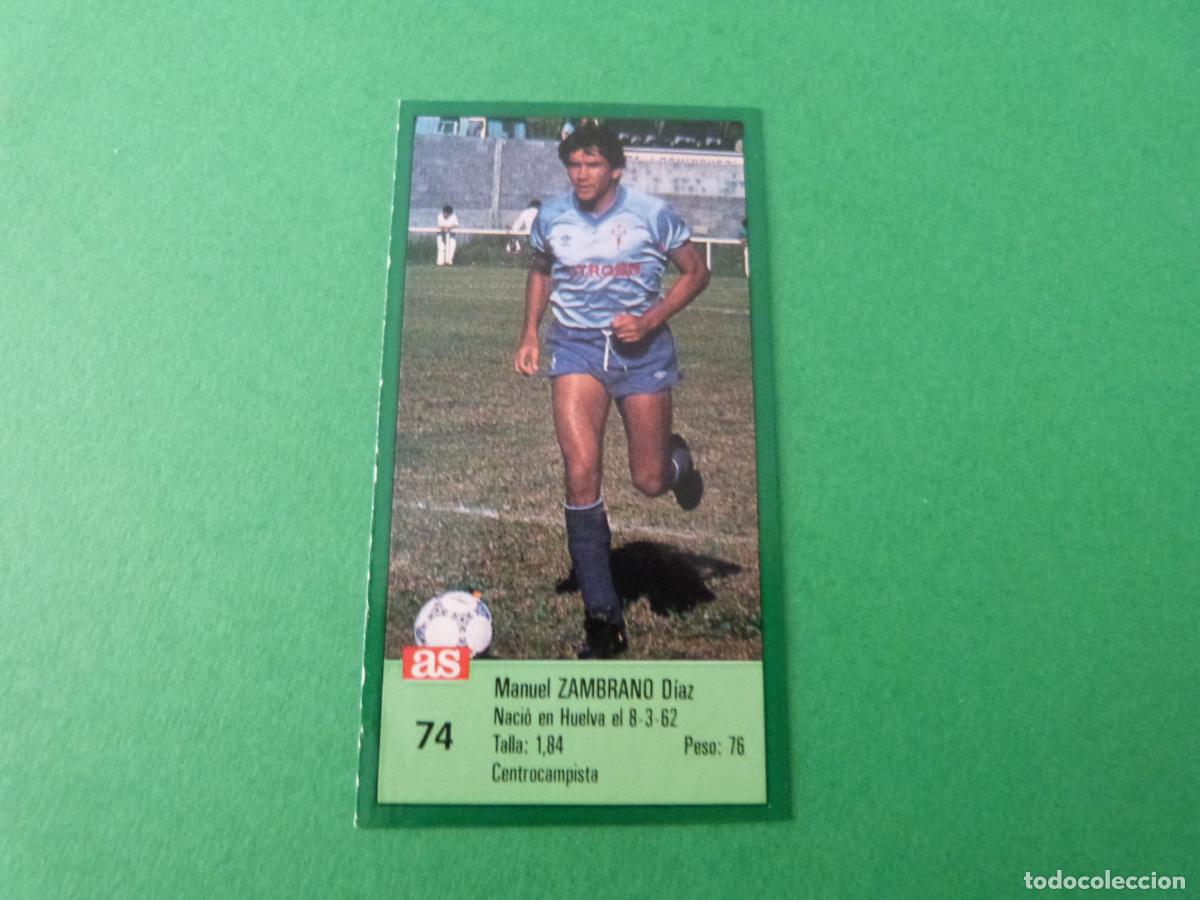 Cromos de f&uacute;tbol: CROMO FUTBOL ZAMBRANO CELTA DE VIGO RECORTADO N&ordm; 74 ASES DE LA LIGA 1988-1989/88-89 DIARIO AS