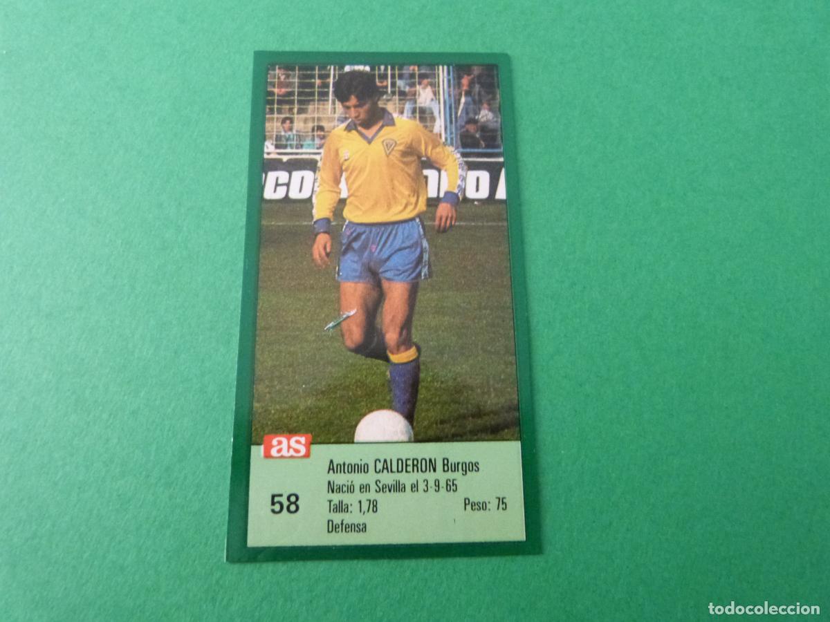 Cromos de f&uacute;tbol: CROMO FUTBOL CALDERON CADIZ C.F. RECORTADO N&ordm; 58 ASES DE LA LIGA 1988-1989/88-89 DIARIO AS