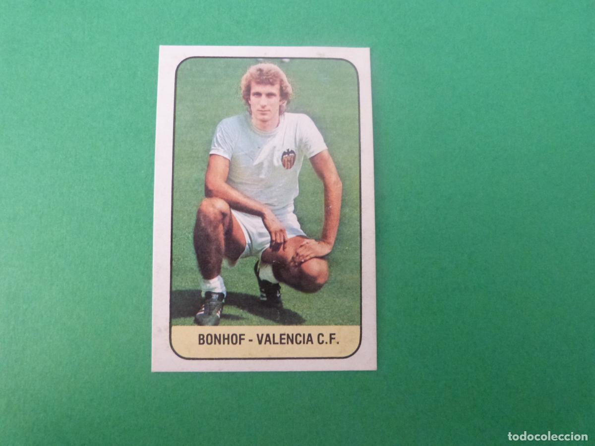Cromos de Futebol: CROMO FUTBOL BONHOF VALENCIA C.F. DESPEGADO FICHAJE N&ordm; 14 LIGA ESTE 1978-1979/78-79
