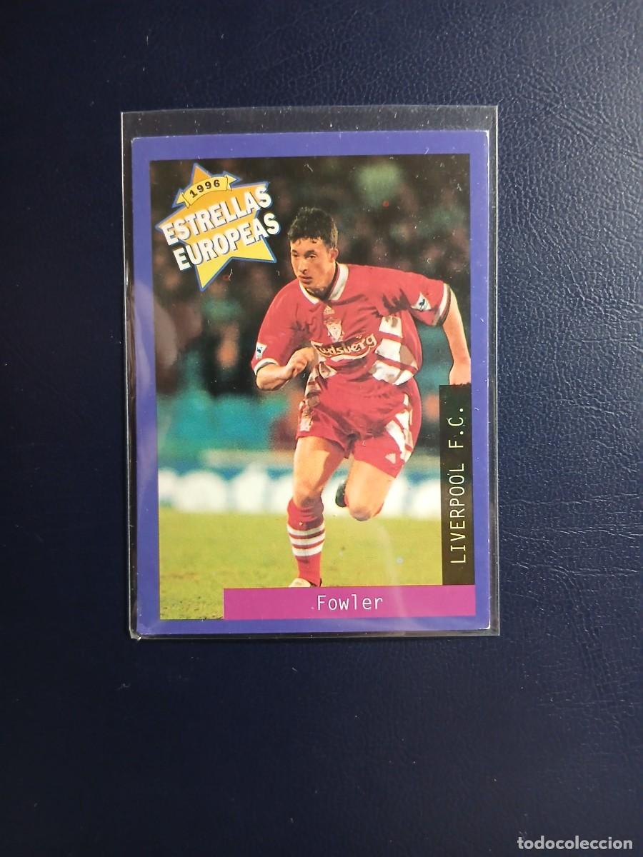 Cromos de f&uacute;tbol: 62 FOWLER LIVERPOOL PANINI ESTRELLAS EUROPEAS 1996
