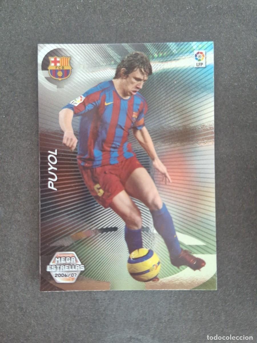 Cromos de f&uacute;tbol: L2 PUYOL F. C. BARCELONA MEGA ESTRELLAS 365 PANINI MEGACRACKS 2006 2007 06 07
