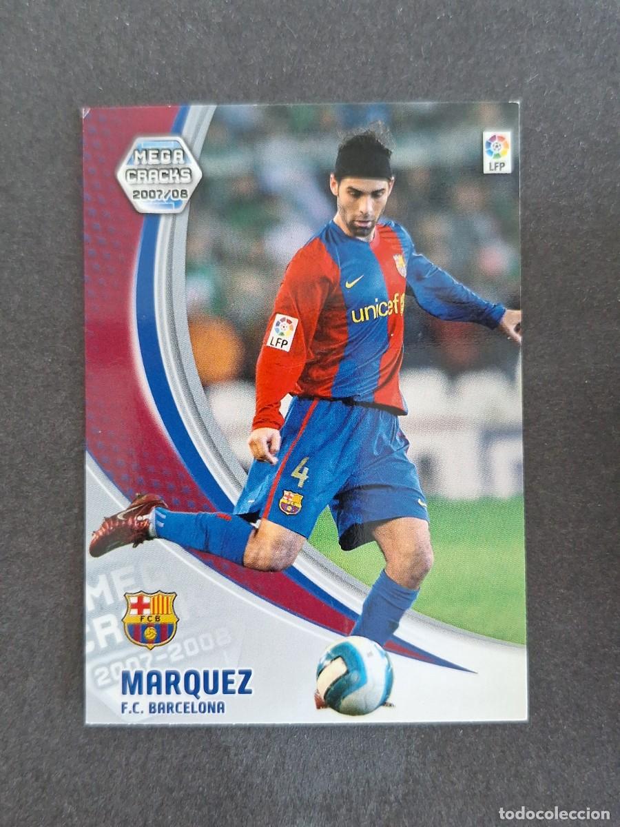 Cromos de f&uacute;tbol: L4 MARQUEZ F. C. BARCELONA 63 PANINI MEGACRACKS 2007 2008 07 08