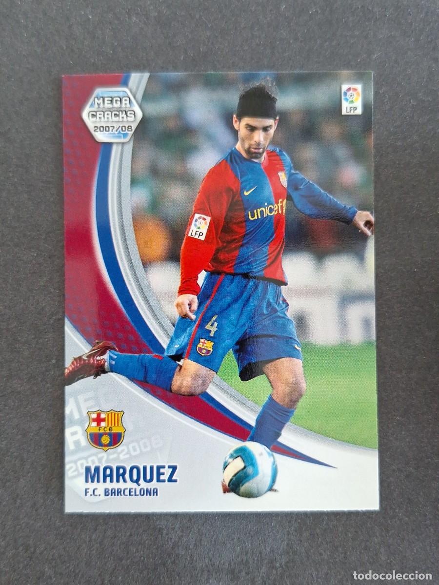 Cromos de f&uacute;tbol: L4 MARQUEZ F. C. BARCELONA 63 PANINI MEGACRACKS 2007 2008 07 08