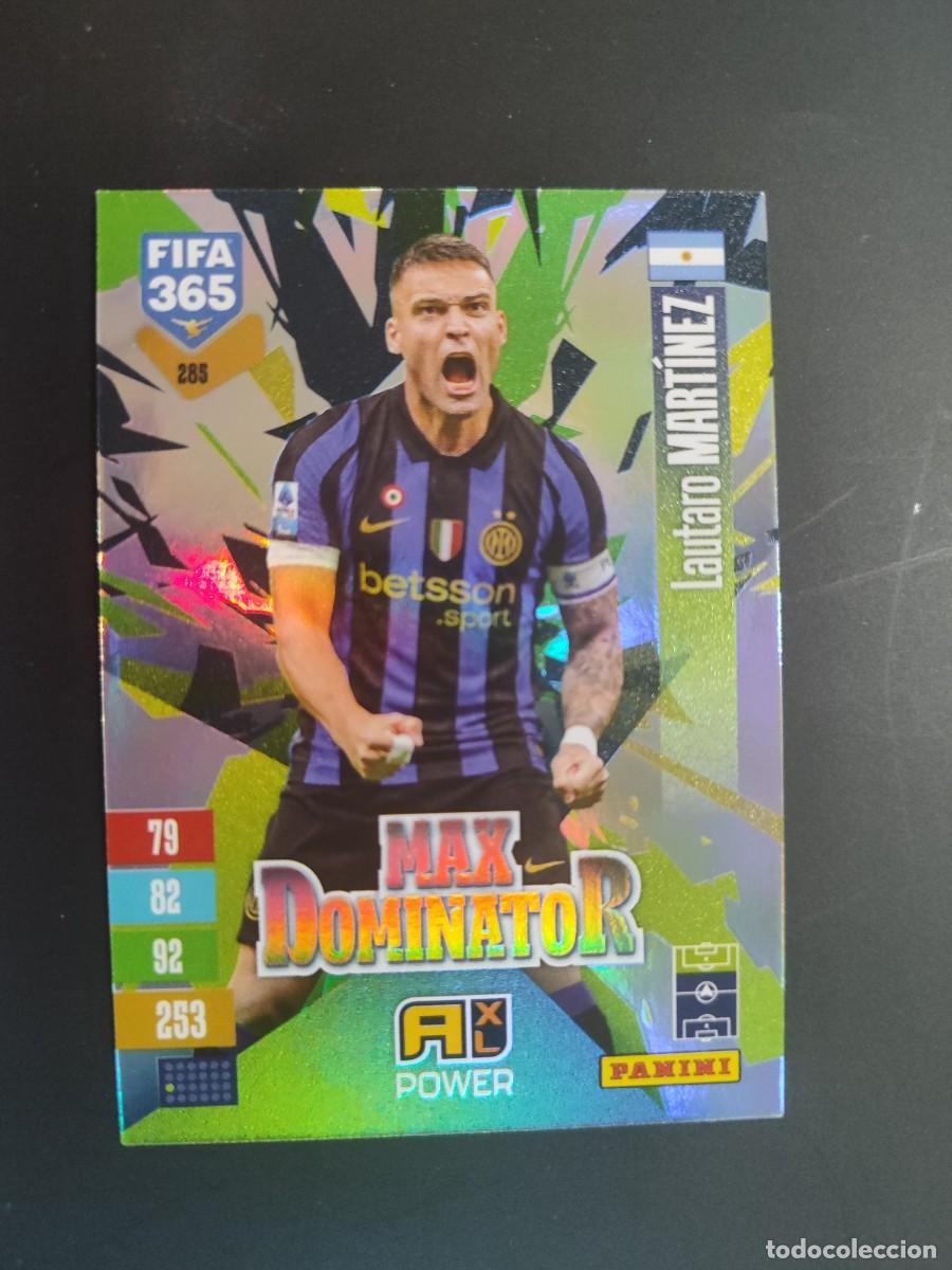 Cromos de f&uacute;tbol: ADRENALYN XL FIFA 365 2027 CARD MAX DOMINATOR LAUTARO MARTINEZ INTER # 285 PANINI
