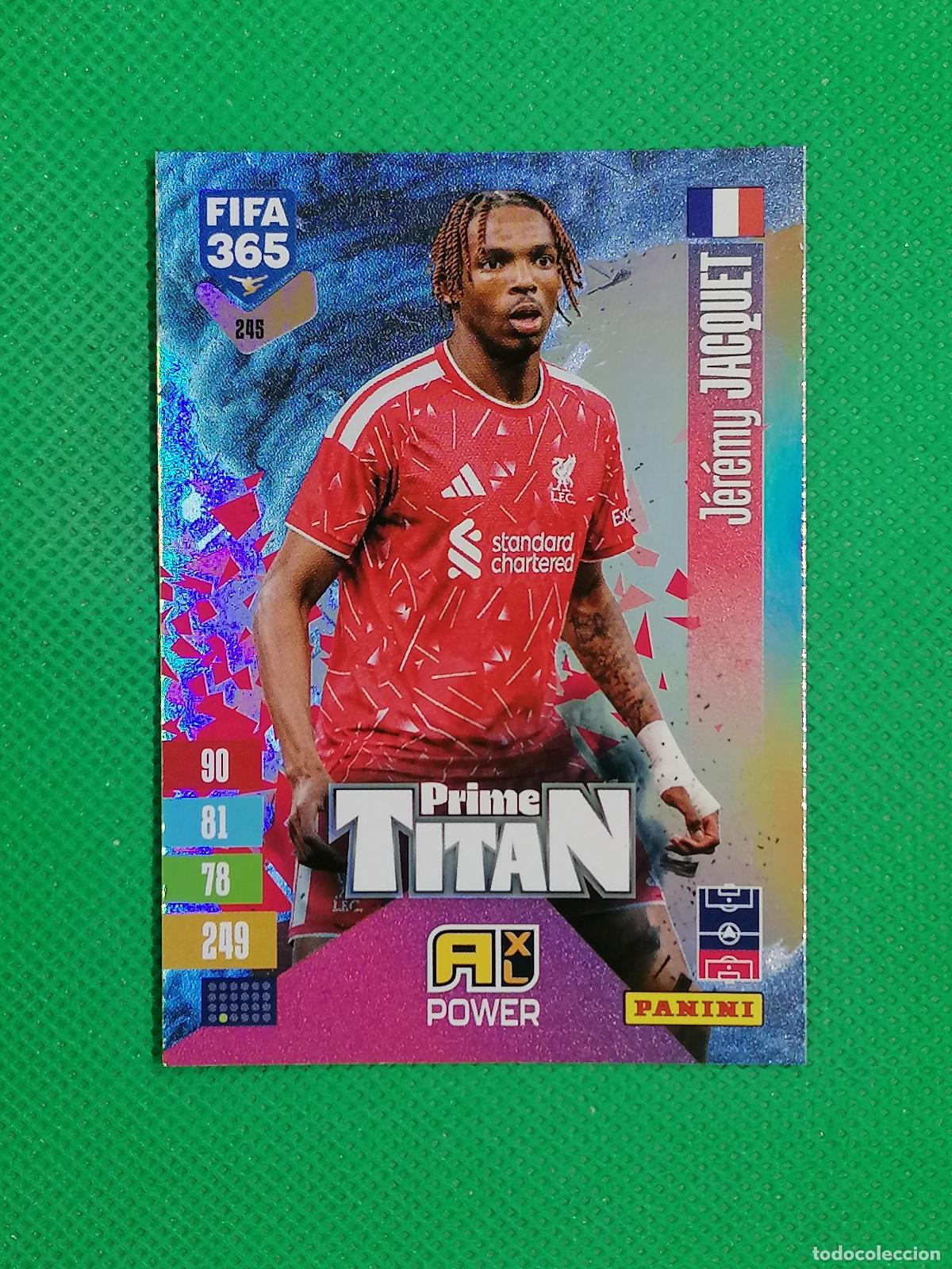 Cromos de f&uacute;tbol: 245 JEREMY JACQUET LIVERPOOL TITAN ⚽ PANINI ADRENALYN XL FIFA 365 26 27 2026 2027 ⚽