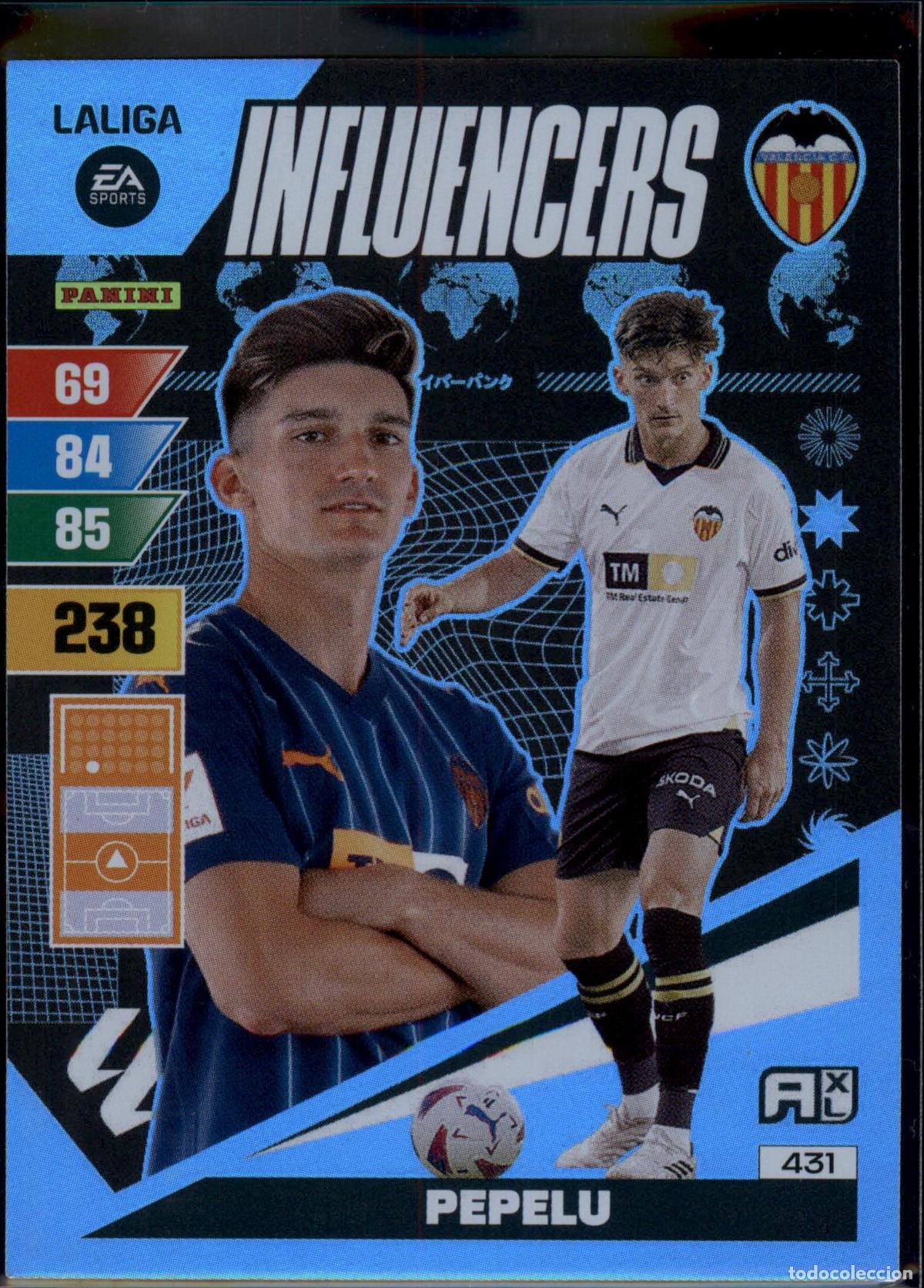 Cromos de f&uacute;tbol: Pepelu Influencers N&ordm; 431 Valencia CF LaLiga EA SportsAdrenalyn XL 2023 2024 Panini 23 24