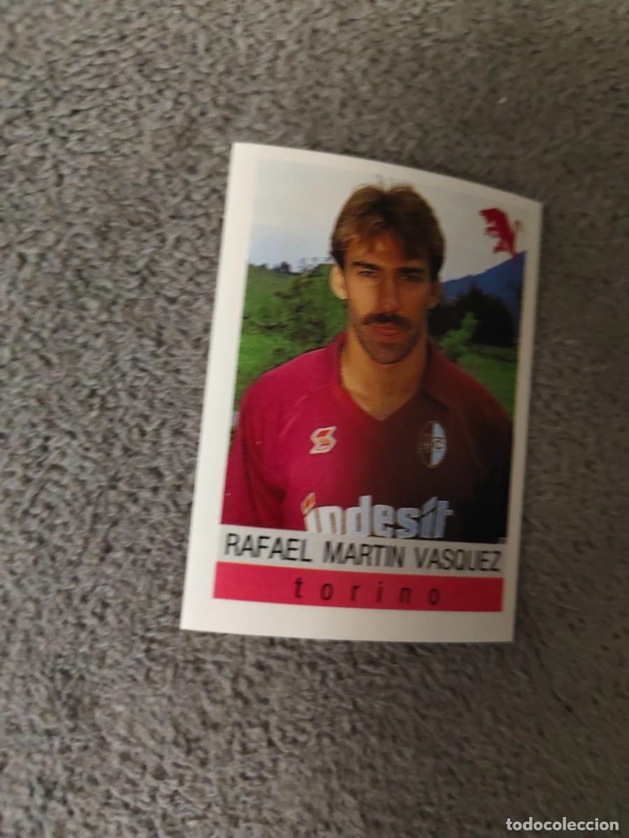 Cromos de f&uacute;tbol: 304 CALCIO 91 CALCIOFLASH RAFAEL MARTIN VAZQUEZ TORINO EUROFLASH 1990 90 1991 ITALIA REAL MADRID