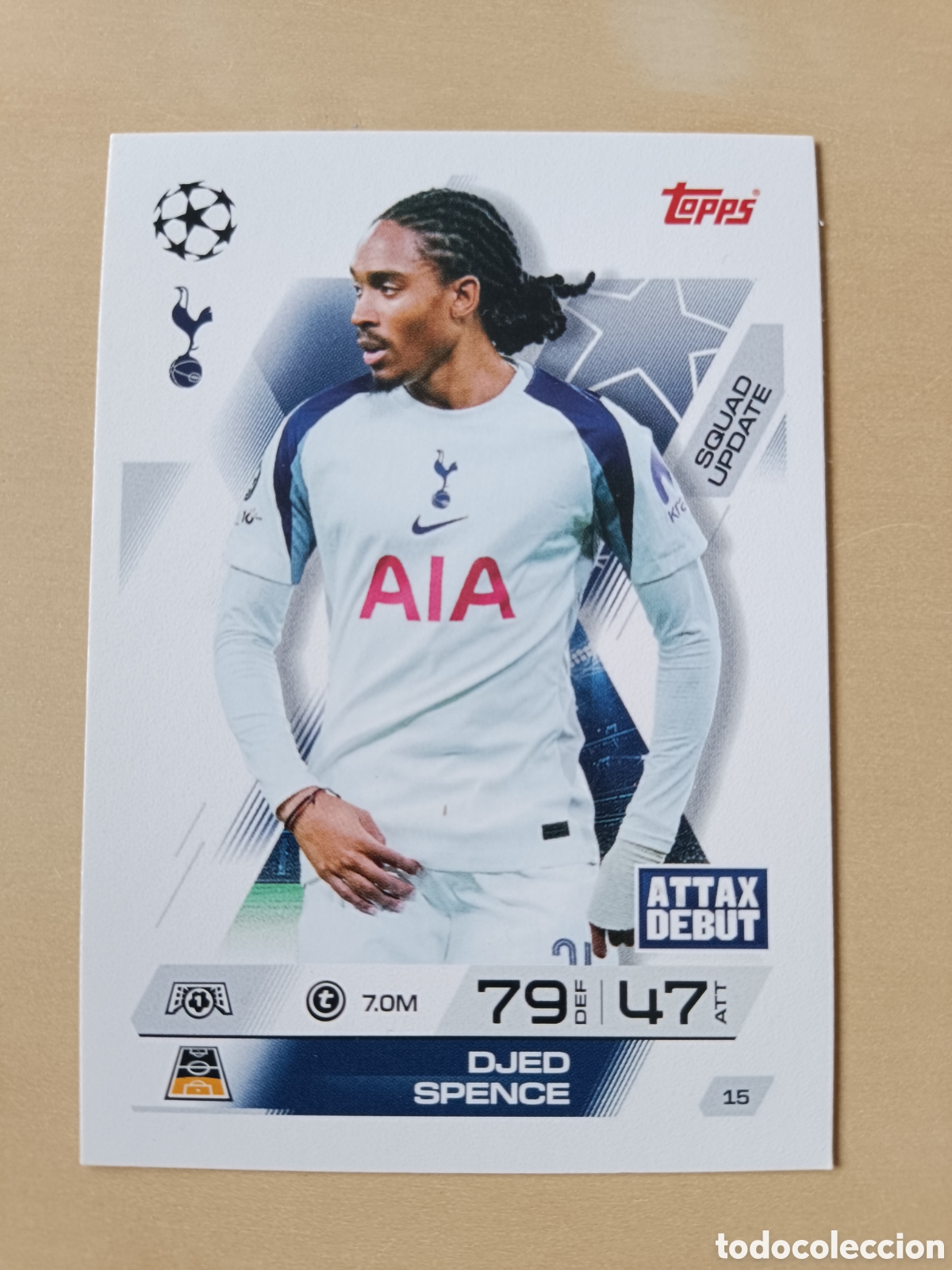 Fu&szlig;ball-Sticker: DJED SPENCE TOTTENHAM MATCH ATTAX EXTRA TOPPS 2025 2026 25 26 SQUAD UPDATE 15
