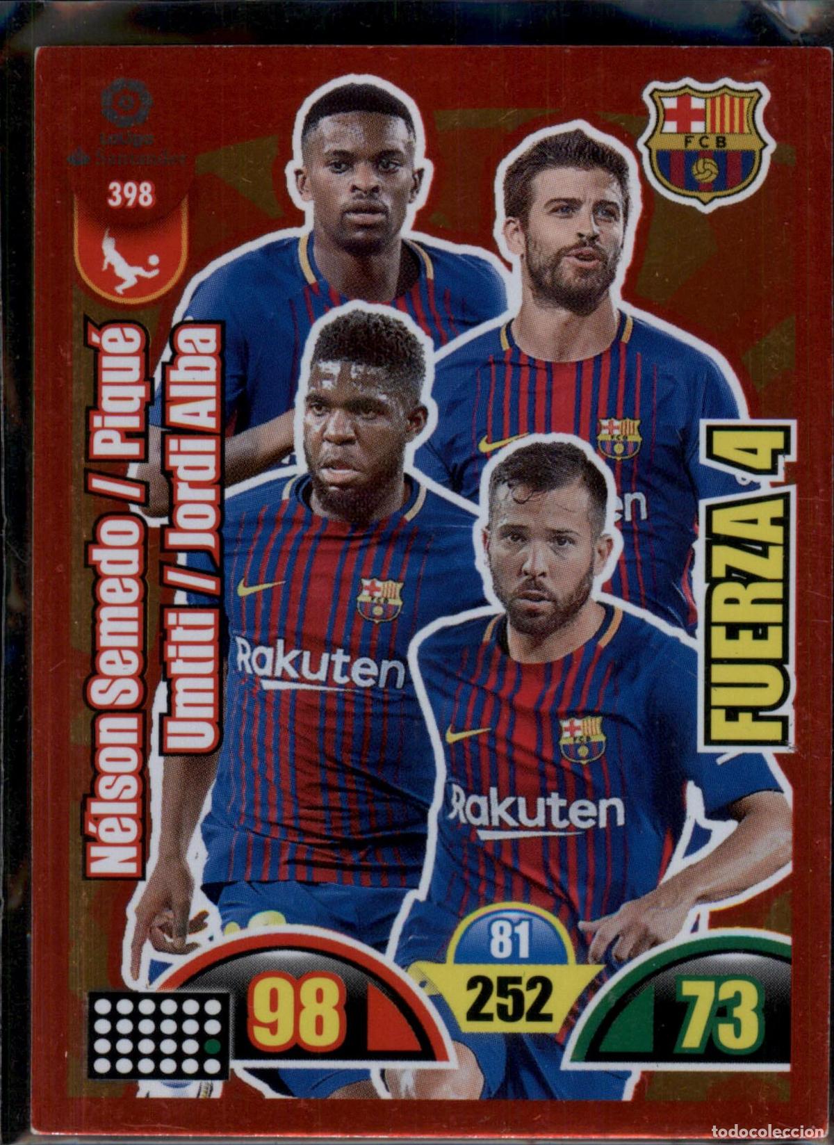 Cromos de f&uacute;tbol: Fuerza 4 N&ordm; 398 Bar&ccedil;a (Barcelona) Liga Santander Adrenalyn XL 2017 2018 Panini 17 18
