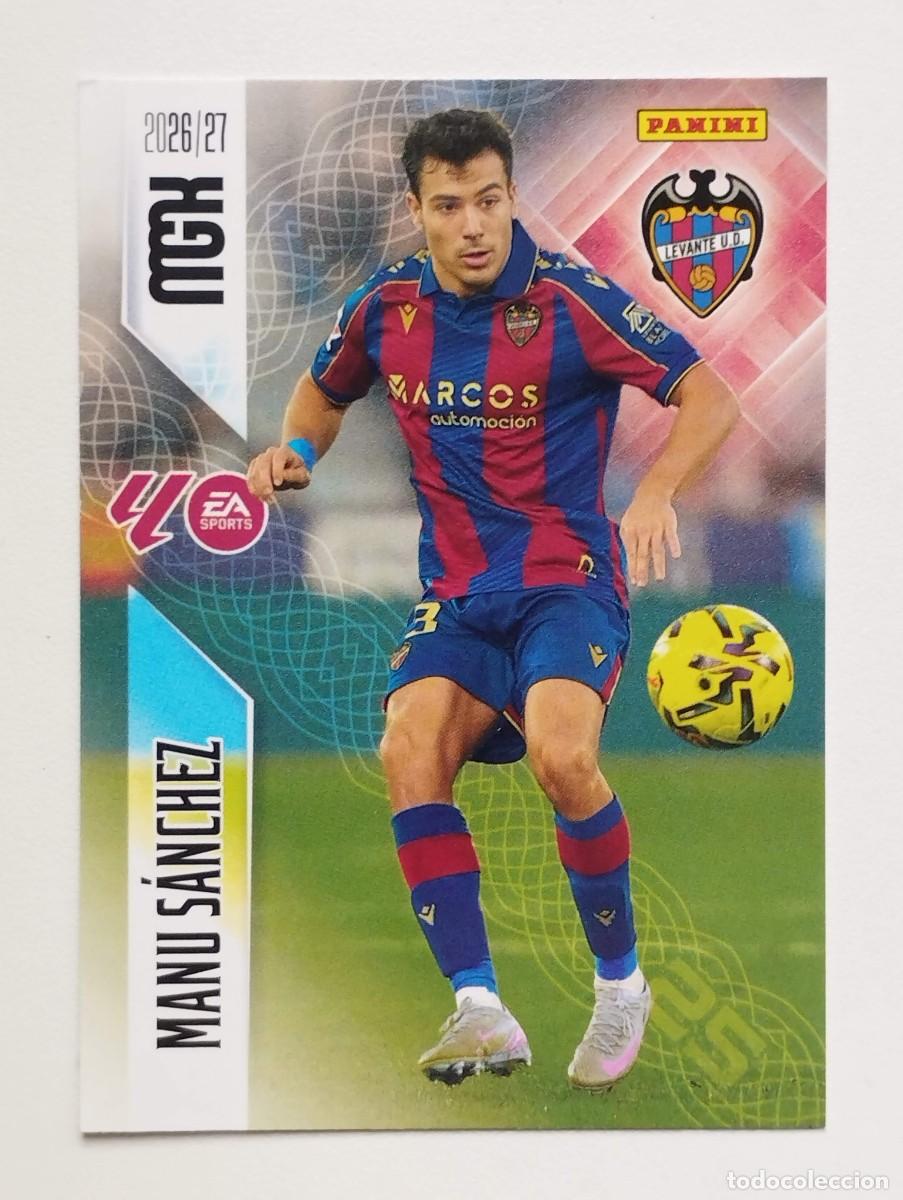 Cromos de f&uacute;tbol: CROMO CARD 2026 2027 MEGACRACKS 27 26 MGK PANINI MANU SANCHEZ 206 LEVANTE
