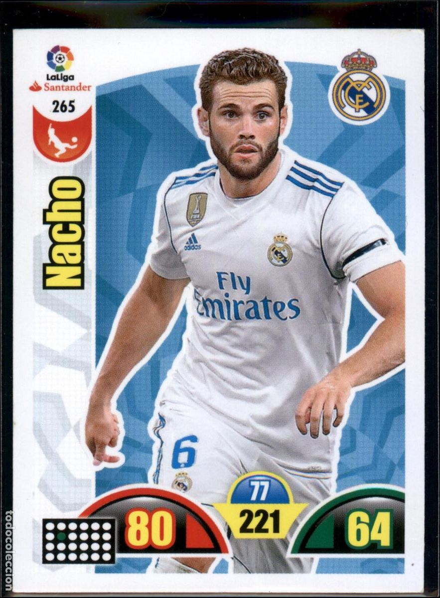 Cromos de f&uacute;tbol: Nacho N&ordm; 265 Real Madrid LaLiga Santander Adrenalyn XL 2017 2018 Panini 17 18