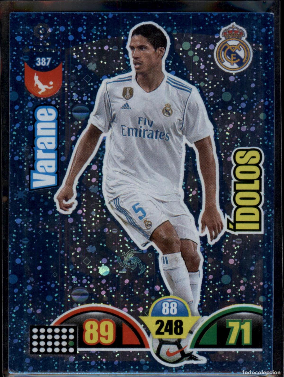 Cromos de f&uacute;tbol: Varane &Iacute;dolos N&ordm; 387 Real Madrid LaLiga Santander Adrenalyn XL 2017 2018 Panini 17 18