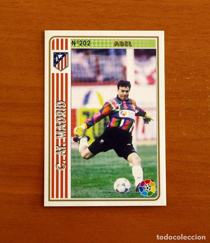 Cromos de f&uacute;tbol: Atl&eacute;tico de Madrid -N&ordm; 202 Abel -Mundicromo Las Fichas de la Liga 1994-1995-94-95
