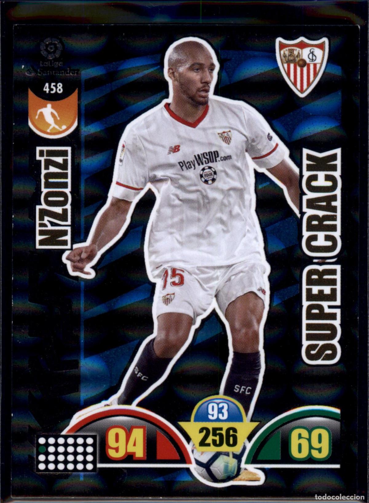 Cromos de f&uacute;tbol: N'Zonzi Super Crack N&ordm; 458 Sevilla FC LaLiga Santander Adrenalyn XL 2017 2018 Panini 17 18