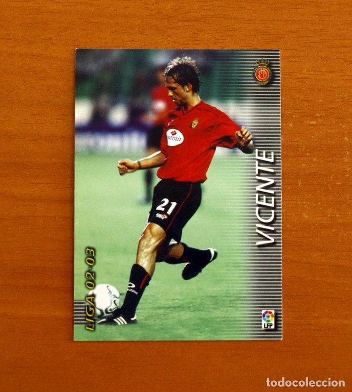 Cromos de f&uacute;tbol: Mallorca -N&ordm; 187 Vicente -Mega Fichas Liga 2002-2003-02-03 -Megafichas Panini Sports