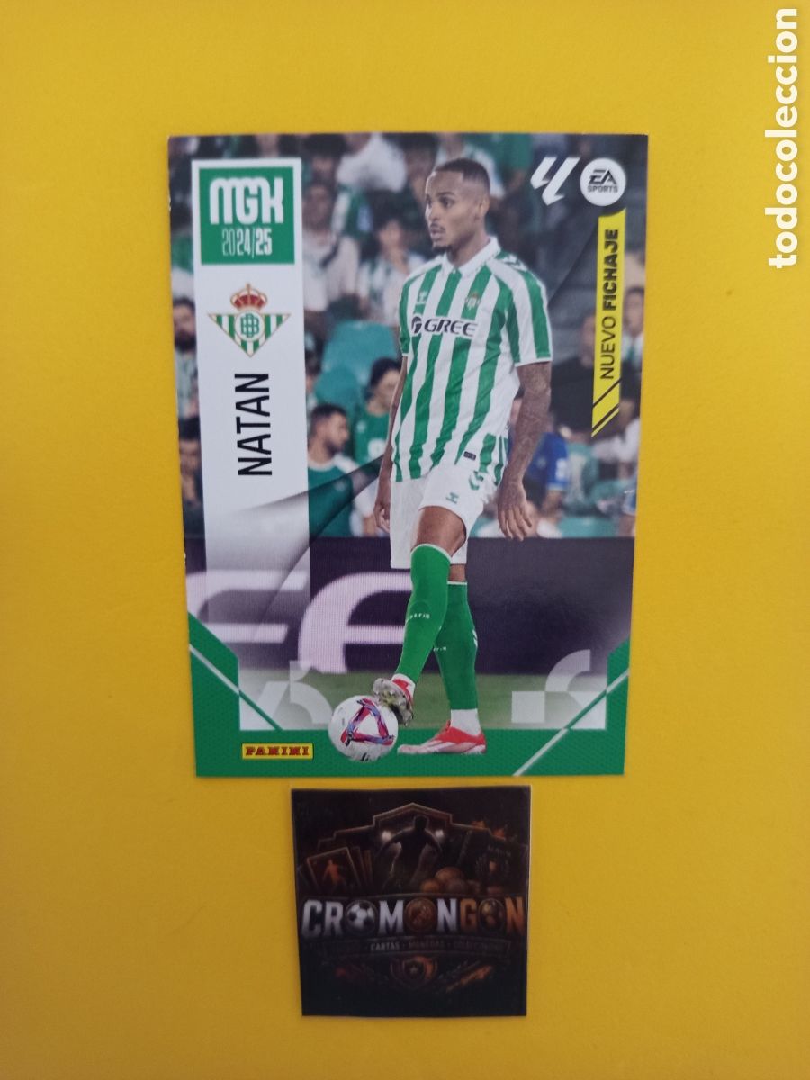 Figurine di Calcio: ❇️ CROMO ⚽ CARD NATAN BETIS NUEVO FICHAJE MEGACRACKS 24 25 MGKS 2024 2025 PANINI ❇️