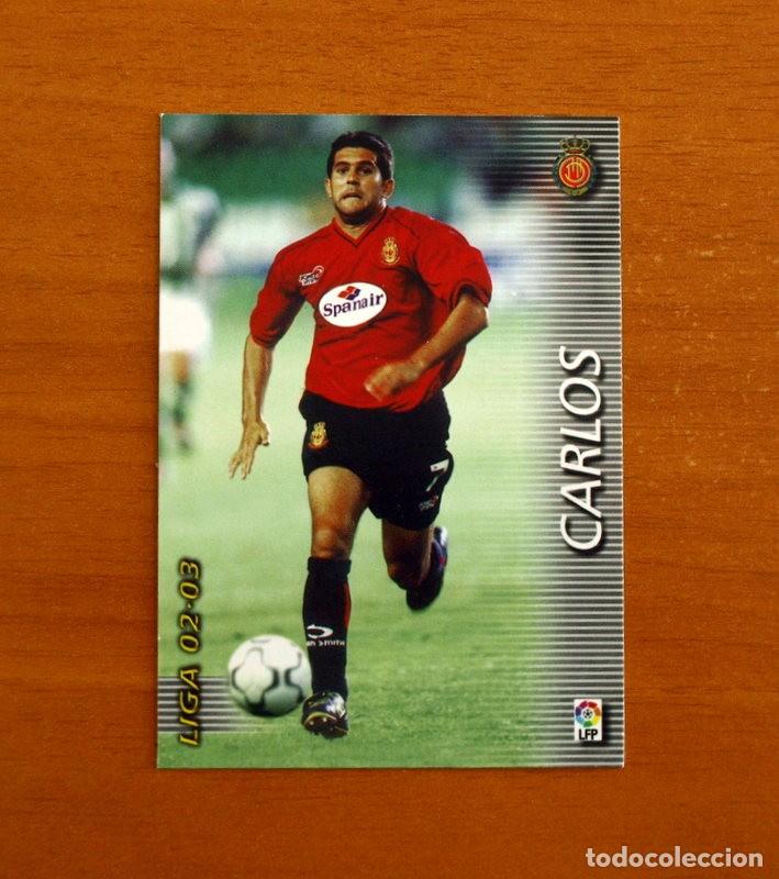 Cromos de f&uacute;tbol: Mallorca -N&ordm; 197 Carlos -Mega Fichas Liga 2002-2003-02-03 -Megafichas Panini Sports