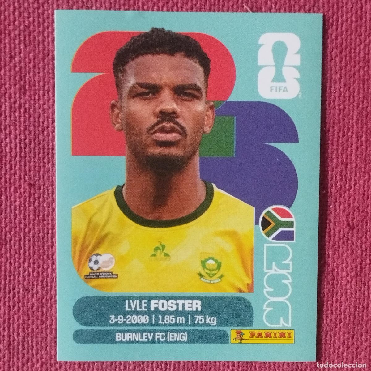 Cartes &agrave; collectionner de Football: LYLE FOSTER - SUDAFRICA - RSA 17 - MUNDIAL DE FUTBOL 2026 - FIFA WORLD CUP