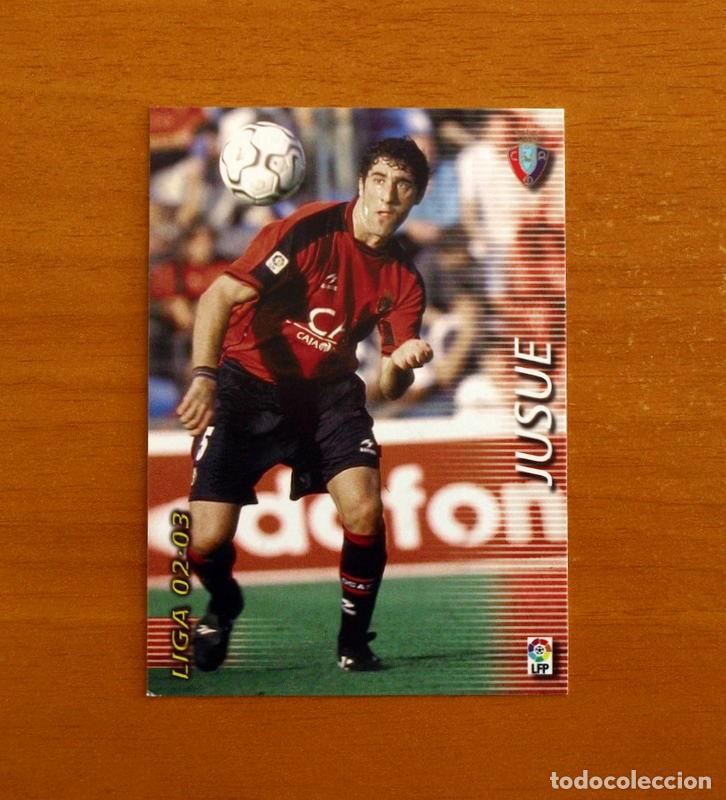 Cromos de f&uacute;tbol: Osasuna -N&ordm; 204 Jusu&eacute; -Mega Fichas Liga 2002-2003-02-03 -Megafichas Panini Sports