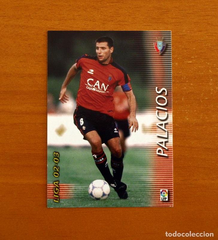 Cromos de f&uacute;tbol: Osasuna -N&ordm; 210 Palacios -Mega Fichas Liga 2002-2003-02-03 -Megafichas Panini Sports