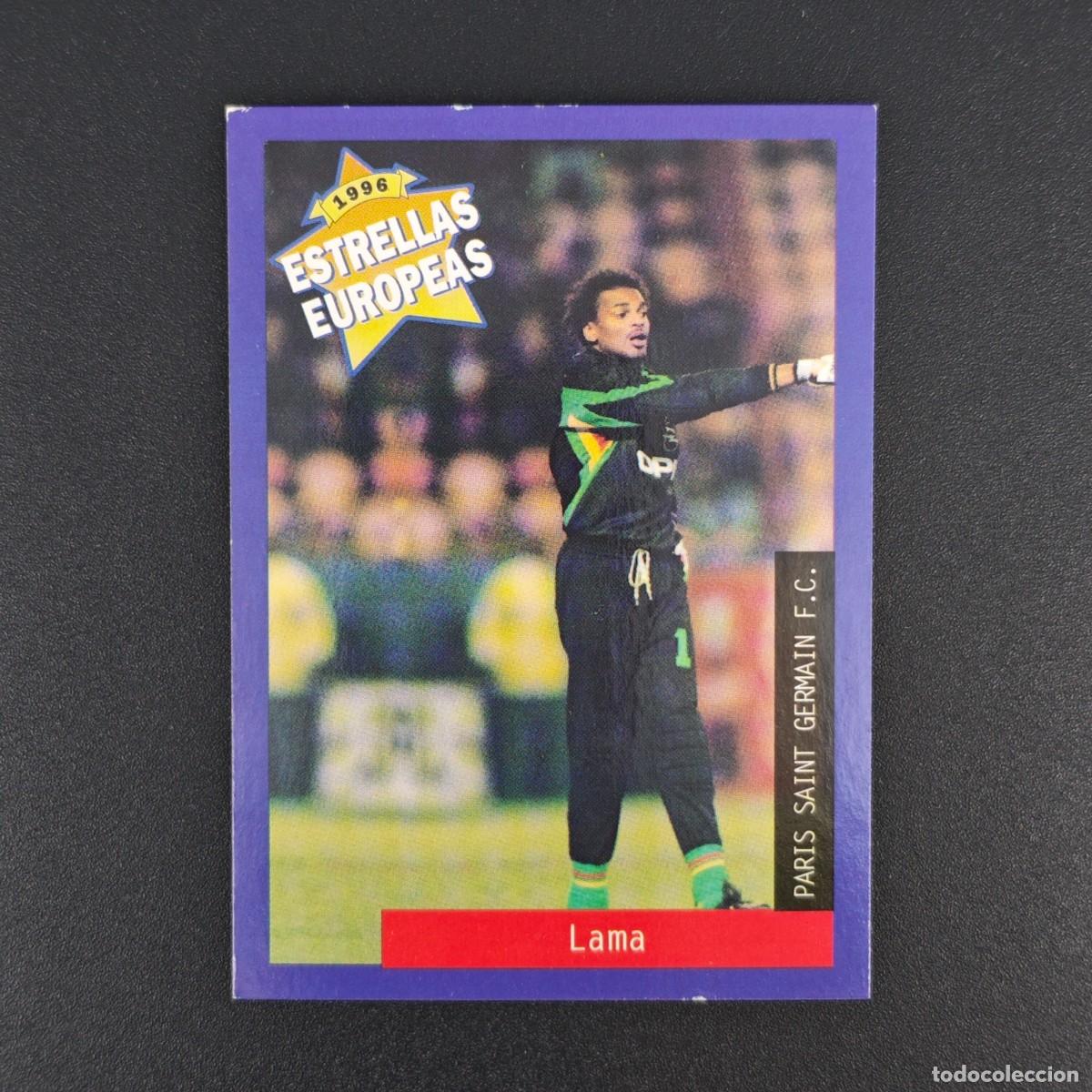 Cromos de f&uacute;tbol: CROMO FUTBOL PANINI LAMA PSG PARIS SAINT GERMAIN NUNCA PEGADO 1996 ESTRELLAS EUROPEAS RA1026