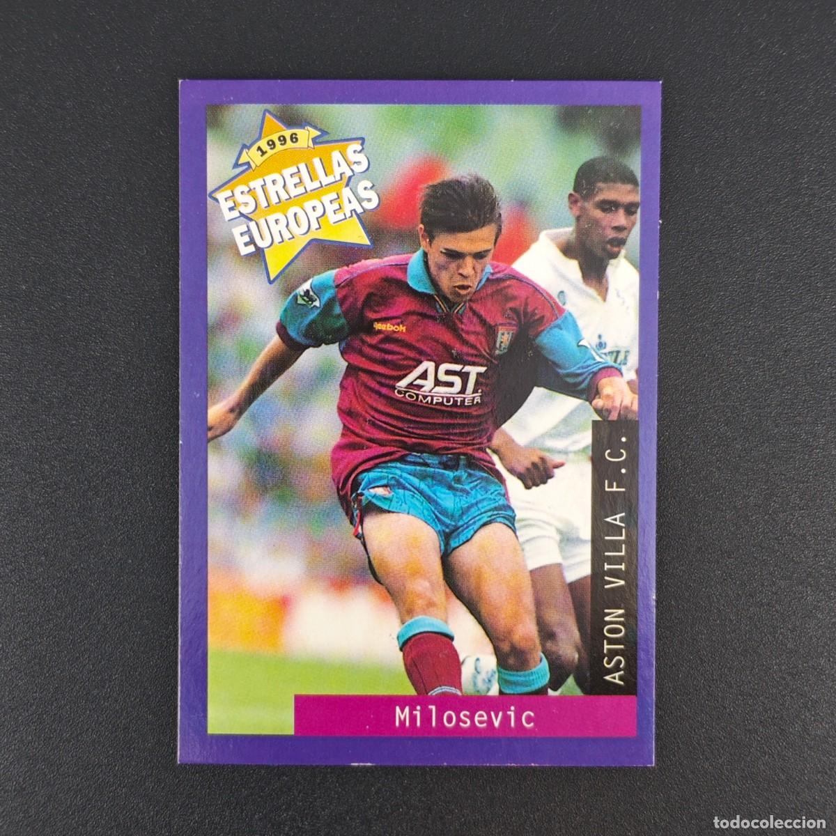 Cromos de f&uacute;tbol: CROMO FUTBOL PANINI MILOSEVIC ASTON VILLA NUNCA PEGADO SIN PEGAR 1996 ESTRELLAS EUROPEAS RA1026